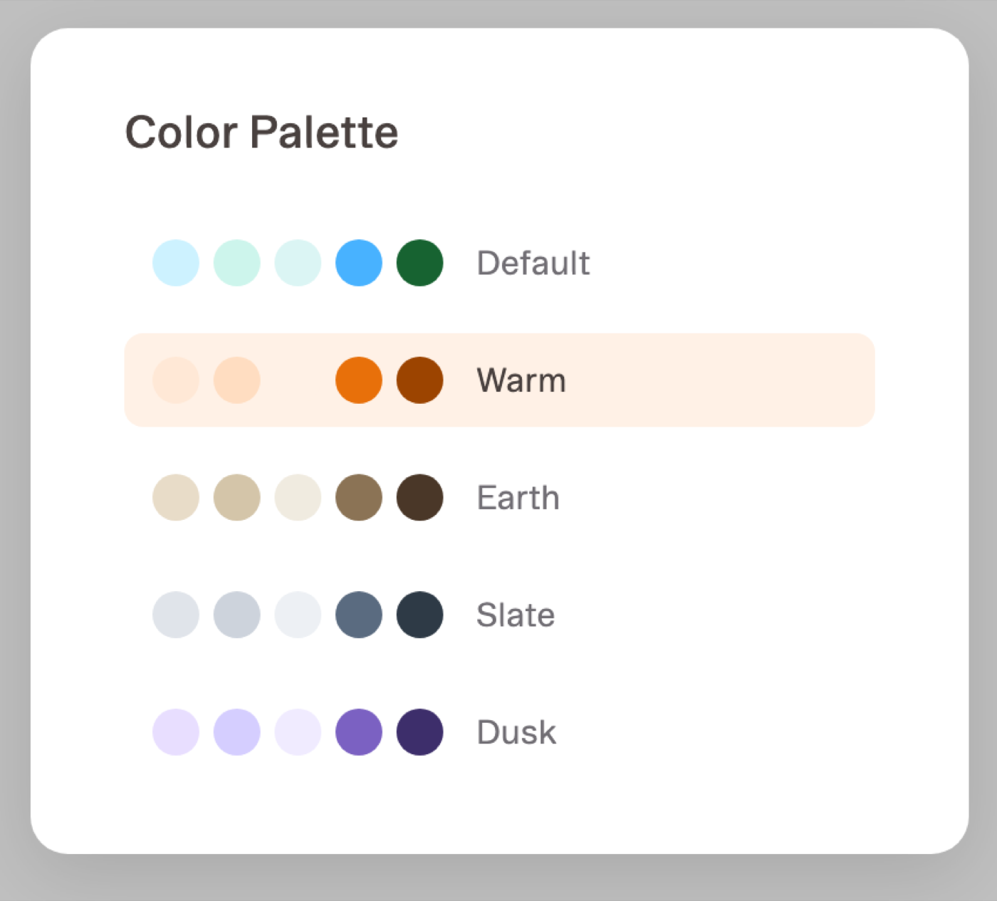 The palette control with Warm selected, showing five named palettes as rows of swatches with the chosen one marked.